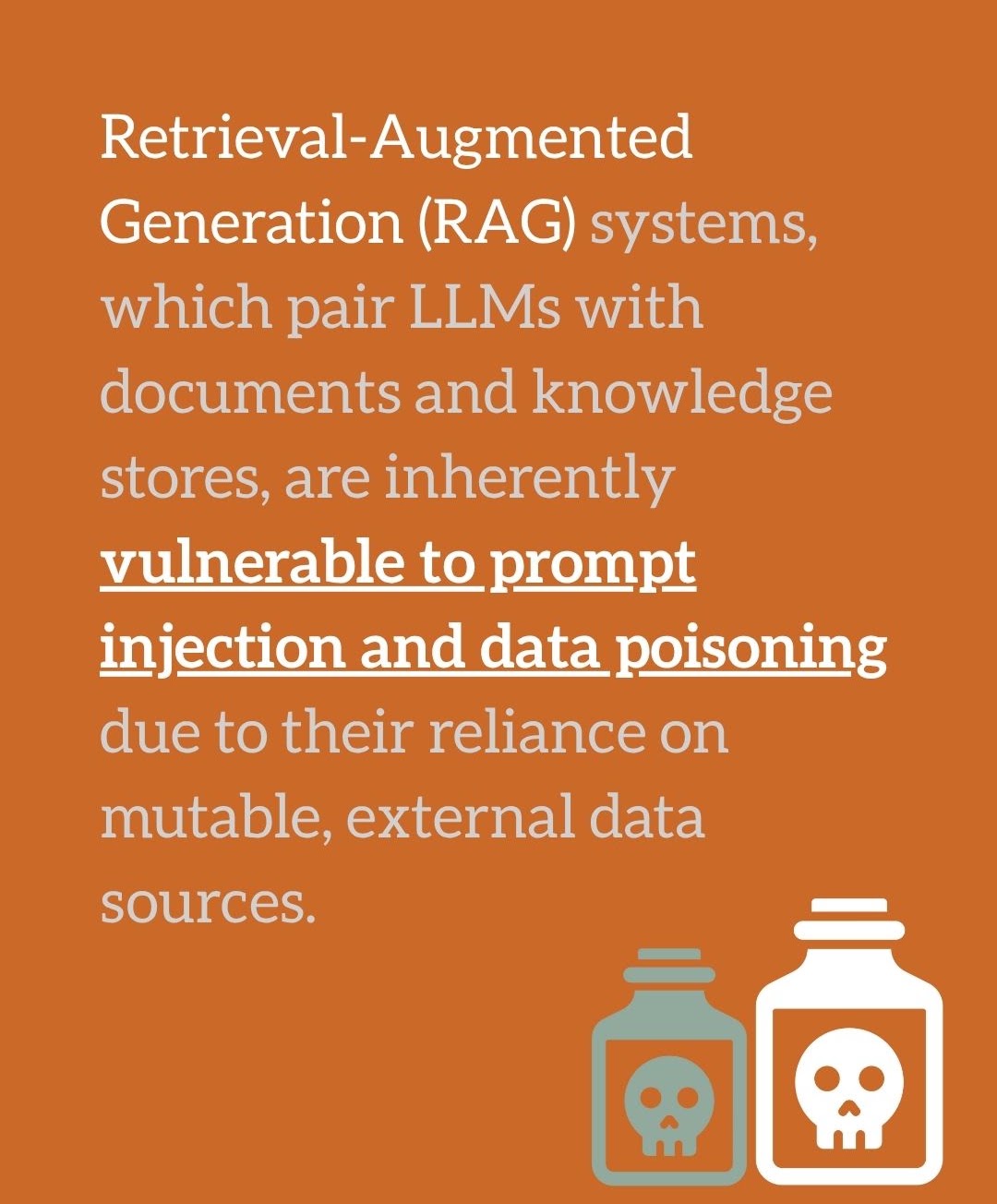 Editorial header: 'Retrieval-Augmented Generation systems are inherently vulnerable to prompt injection and data poisoning', illustrated with two skull-labelled poison bottles