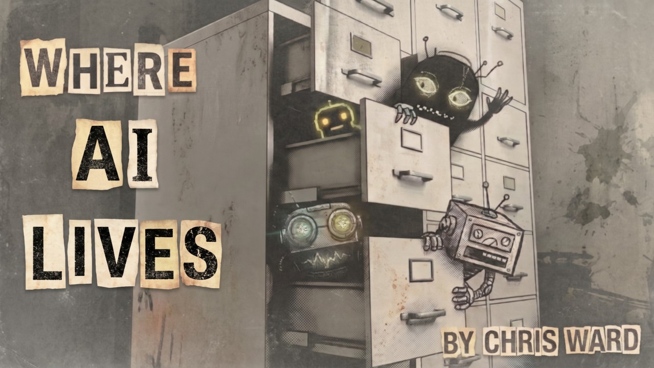 Robots peering out of the open drawers of a battered filing cabinet, beside the title Where AI Lives in ransom-note letters.